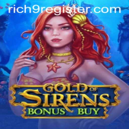 Exploring the Thrilling World of GoldofSirensBonusBuy: A Captivating Gaming Experience