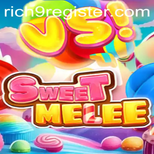 SweetMelee: The Thrilling World of Rich9